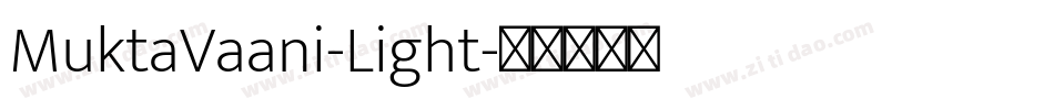 MuktaVaani-Light字体转换