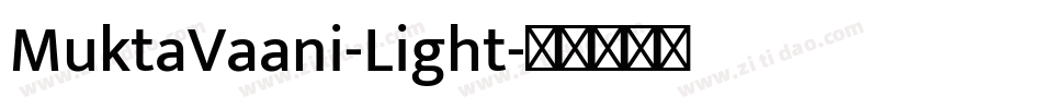 MuktaVaani-Light字体转换