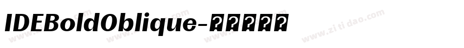 IDEBoldOblique字体转换