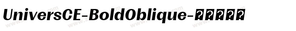UniversCE-BoldOblique字体转换
