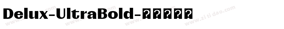 Delux-UltraBold字体转换