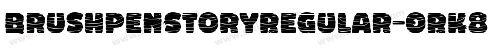 BrushpenStoryRegular-ORK8字体转换