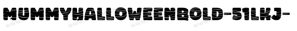 MummyHalloweenBold-51lKj字体转换