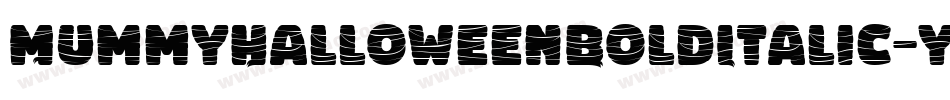 MummyHalloweenBoldItalic-yw0nZ字体转换