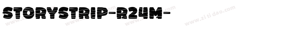 StoryStrip-R24M字体转换