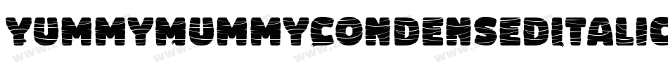 YummyMummyCondensedItalic-8J6z字体转换