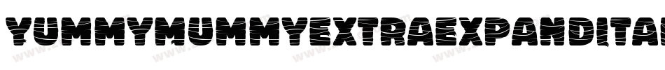 YummyMummyExtraExpandItal-dYgX字体转换