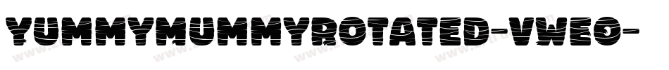 YummyMummyRotated-vWEO字体转换