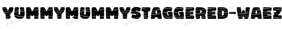 YummyMummyStaggered-waEZ字体转换