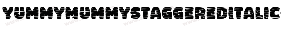 YummyMummyStaggeredItalic-7V0A字体转换
