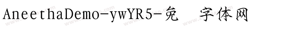 AneethaDemo-ywYR5字体转换