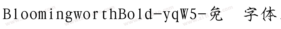 BloomingworthBold-yqW5字体转换
