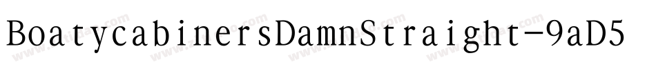 BoatycabinersDamnStraight-9aD5字体转换