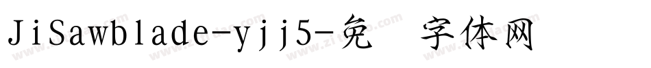 JiSawblade-yjj5字体转换