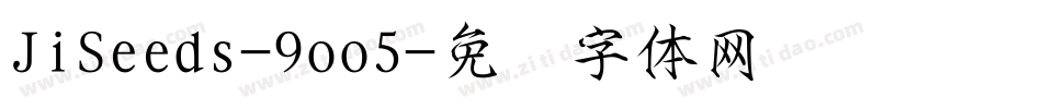 JiSeeds-9oo5字体转换