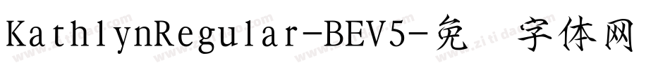 KathlynRegular-BEV5字体转换