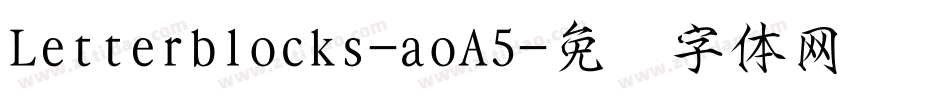 Letterblocks-aoA5字体转换