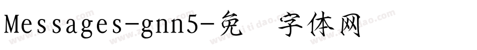 Messages-gnn5字体转换