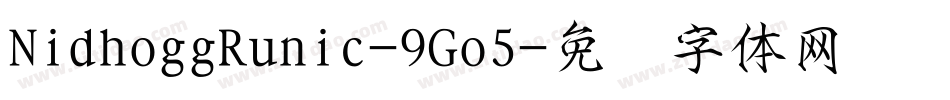 NidhoggRunic-9Go5字体转换