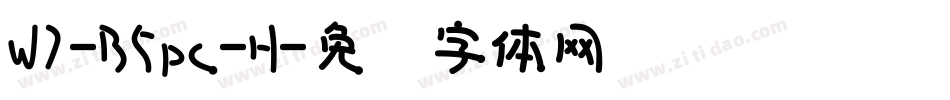 W7-B5pc-H字体转换
