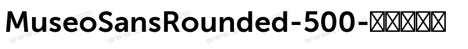 MuseoSansRounded-500字体转换