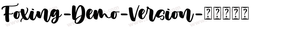 Foxing-Demo-Version字体转换