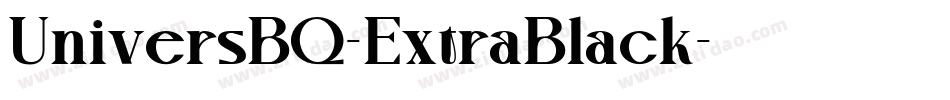 UniversBQ-ExtraBlack字体转换 UniversBQ-ExtraBlack字体转换