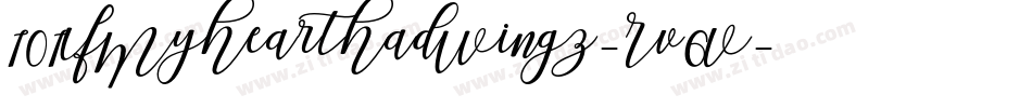 101IfMyHeartHadWingz-Rv6V字体转换