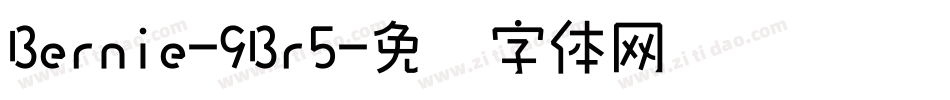 Bernie-9Br5字体转换