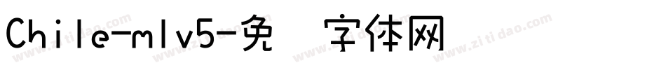 Chile-mlv5字体转换
