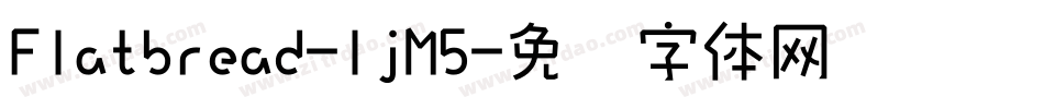 Flatbread-ljM5字体转换