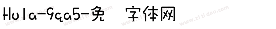 Hula-9qa5字体转换