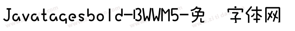 Javatagesbold-BWWM5字体转换