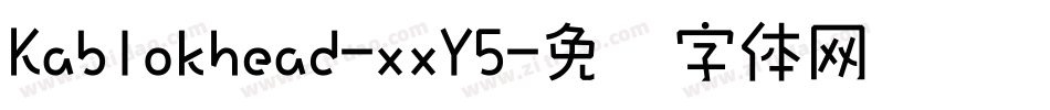 Kablokhead-xxY5字体转换
