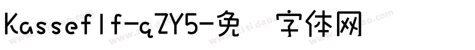 Kasseflf-qZY5字体转换
