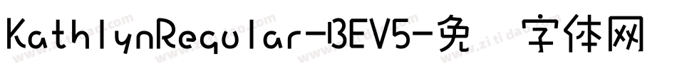 KathlynRegular-BEV5字体转换