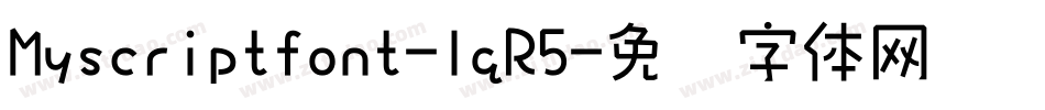 Myscriptfont-lqR5字体转换