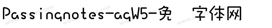 Passingnotes-agW5字体转换
