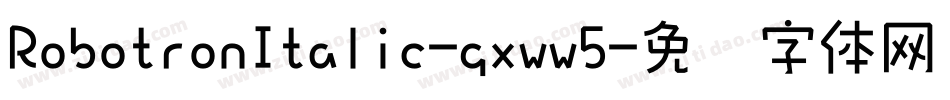 RobotronItalic-gxww5字体转换