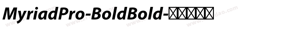 MyriadPro-BoldBold字体转换