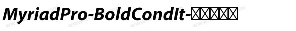 MyriadPro-BoldCondIt字体转换