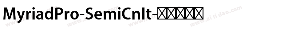 MyriadPro-SemiCnIt字体转换 MyriadPro-SemiCnIt字体转换