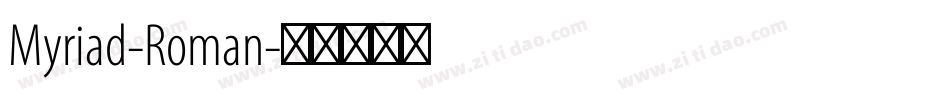 Myriad-Roman字体转换