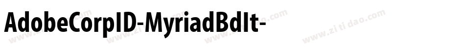 AdobeCorpID-MyriadBdIt字体转换