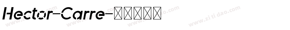 Hector-Carre字体转换