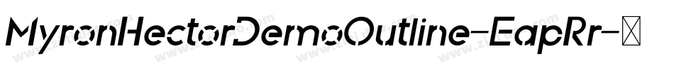 MyronHectorDemoOutline-EapRr字体转换