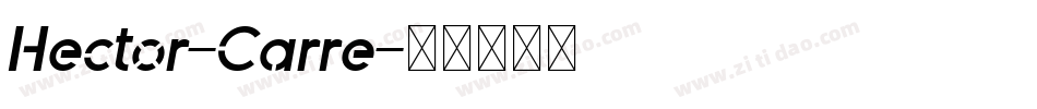 Hector-Carre字体转换