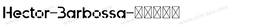 Hector-Barbossa字体转换