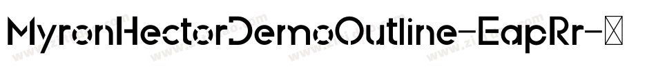 MyronHectorDemoOutline-EapRr字体转换