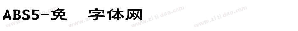 ABS5字体转换